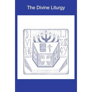 The Divine Liturgy abridged: For Parishioners and students